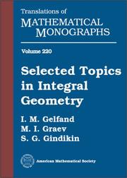 Cover of: Selected Topics in Integral Geometry (Translations of Mathematical Monographs) by I. M. Gelfand, S. G. Gindikin, M. I. Graev