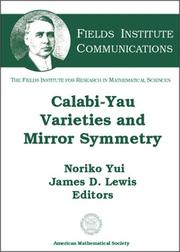 Cover of: Calabi-Yau Varieties and Mirror Symmetry (Fields Institute Communications, V. 38.)