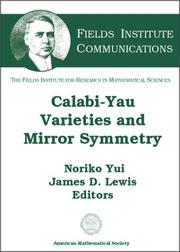 Cover of: Calabi-Yau Varieties and Mirror Symmetry (Fields Institute Communications, V. 38.) by 