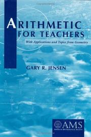 Cover of: Arithmetic for teachers: with applications and topics from geometry