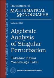 Cover of: Algebraic analysis of singular perturbation