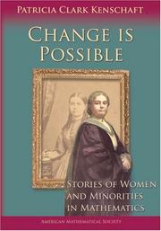 Cover of: Change Is Possible: Stories of Women and Minorities in Mathematics