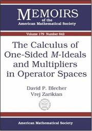 Cover of: The calculus of one-sided M-ideals and multipliers in operator spaces
