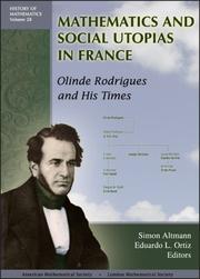 Cover of: Mathematics and social utopias in France: Olinde Rodrigues and his times