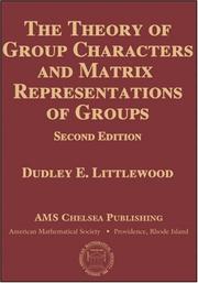 Cover of: The theory of group characters and matrix representations of groups by Dudley Ernest Littlewood
