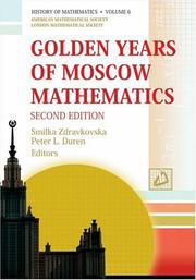 Cover of: Golden Years of Moscow Mathematics (History of Mathematics, V. 6) by 