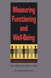 Cover of: Measuring Functioning and Well-Being: The Medical Outcomes Study Approach