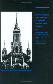 Cover of: Protestantism and Politics in Eastern Europe and Russia: The Communist and Post-Communist Eras (Christianity Under Stress)