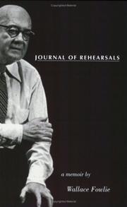 Cover of: Journal of Rehearsals by Wallace Fowlie, Wallace Fowlie
