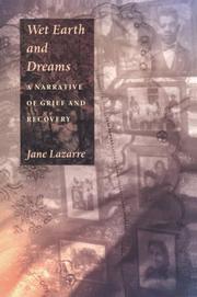 Cover of: Wet earth and dreams by Jane Lazarre