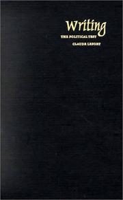 Cover of: Writing, the political test by Claude Lefort