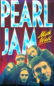 Cover of: Pearl Jam by Mick Wall