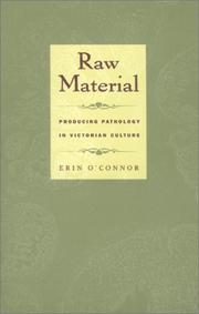 Cover of: Raw Material : Producing Pathology in Victorian Culture