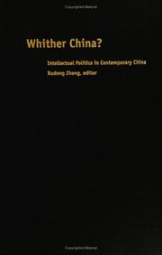 Cover of: Whither China?: Intellectual Politics in Contemporary China (Science and Cultural Theory)
