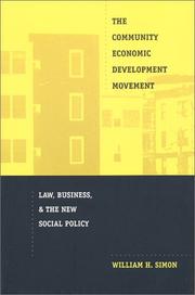 Cover of: The Community Economic Development Movement: Law, Business, and the New Social Policy