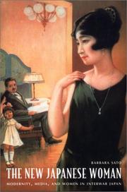Cover of: The New Japanese Woman: Modernity, Media, and Women in Interwar Japan (Asia-Pacific)