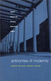 Cover of: Antinomies of modernity by Vasant Kaiwar and Sucheta Mazumdar, editors.