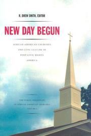 Cover of: New Day Begun: African American Churches and Civic Culture in Post-Civil Rights America