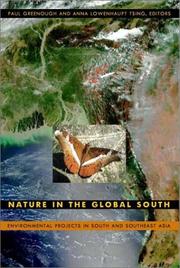 Cover of: Nature in the Global South: Environmental Projects in South and Southeast Asia