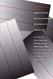 Cover of: Uncertain Times: Kenneth Arrow and the Changing Economics of Health Care