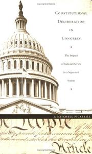 Cover of: Constitutional Deliberation in Congress: The Impact of Judicial Review in a Separated System (Constitutional Conflicts)