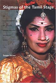 Cover of: Stigmas of the Tamil Stage by Susan Seizer, Susan Seizer