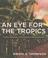 Cover of: An Eye for the Tropics