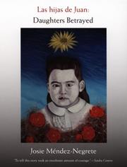 Cover of: Las hijas de Juan by Josie Méndez-Negrete, Josie Méndez-Negrete