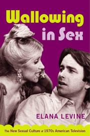 Cover of: Wallowing in Sex by Elana Levine