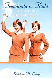 Cover of: Femininity in Flight: A History of Flight Attendants (Radical Perspectives)