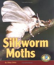 Cover of: Silkworm Moths (Early Bird Nature Books)