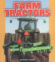 Cover of: Farm Tractors (Pull Ahead Books) by Kristin L. Nelson