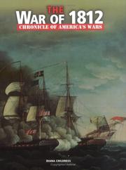 Cover of: The War of 1812 by Diana Childress