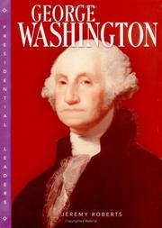 Cover of: George Washington by Jeremy Roberts
