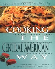 Cover of: Cooking the Central American way by Alison Behnke
