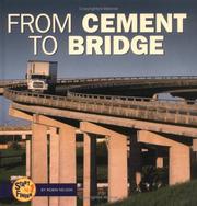 Cover of: From Cement to Bridge (Start to Finish)