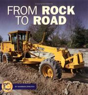 Cover of: From Rock to Road (Start to Finish) by Shannon Knudsen, Shannon Zemlicka