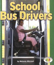 School Bus Drivers by Melanie Mitchell
