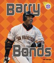 Cover of: Barry Bonds (Amazing Athletes) by Jeff Savage