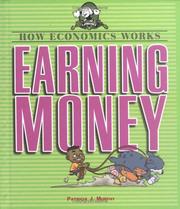 Cover of: Earning money by Patricia J. Murphy