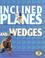 Cover of: Inclined Planes and Wedges (Early Bird Physics)
