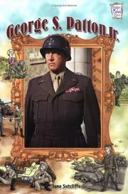 George S. Patton Jr by Jane Sutcliffe