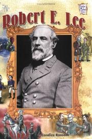 Cover of: Robert E. Lee by Candice F. Ransom