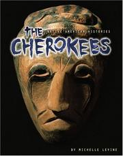 Cover of: The Cherokees by Michelle Levine