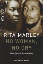 Cover of: No Woman No Cry by Rita Marley, Hettie Jones, Rita Marley, Hettie Jones