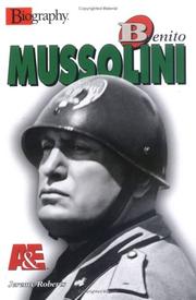 Cover of: Benito Mussolini by Jeremy Roberts