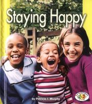 Cover of: Staying happy | Patricia J. Murphy