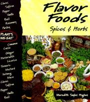 Cover of: Flavor foods: spices & herbs