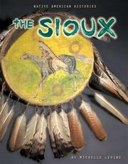 Cover of: The Sioux | Michelle Levine