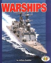 Cover of: Warships by Jeffrey Zuehlke, Jeffrey Zuehlke